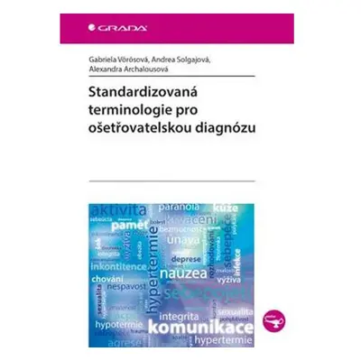 Standardizovaná terminologie pro ošetřovatelskou diagnózu