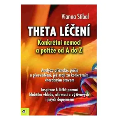 Theta léčení - Nemoci a potíže