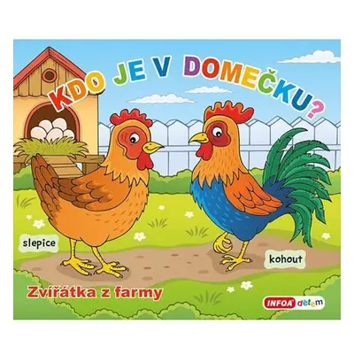 Kdo je v domečku? Zvířátka z farmy