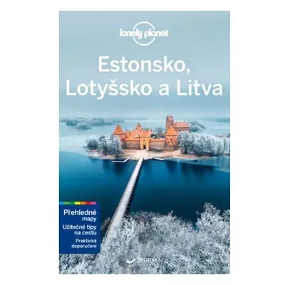 Estonsko, Lotyšsko, Litva - Lonely Planet