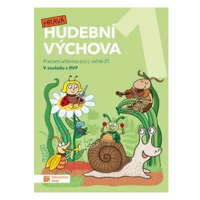 Hravá hudební výchova 1 – pracovní učebn