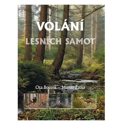 Volání lesních samot