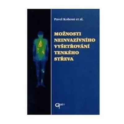 Možnosti neinvazívního vyšetřování tenkého střeva