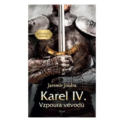 Karel IV. – Vzpoura vévodů