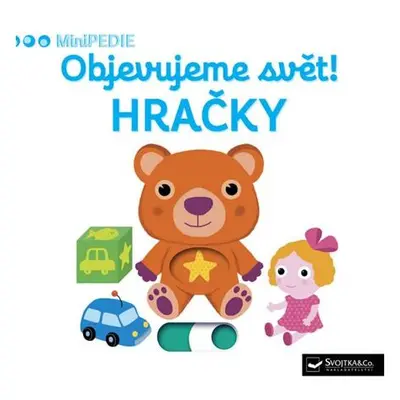 MiniPEDIE Objevujeme svět! Hračky