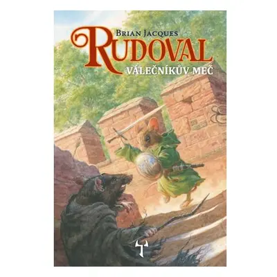 Rudoval 1 - Válečníkův meč