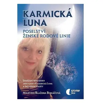 Karmická luna - Poselství ženské rodové linie