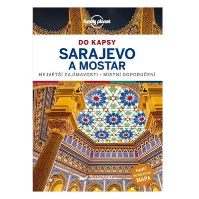 Sarajevo a Mostar do kapsy - Lonely Planet