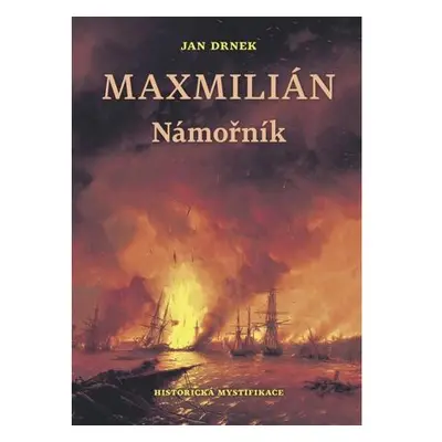 Námořník - Maxmilián 1.