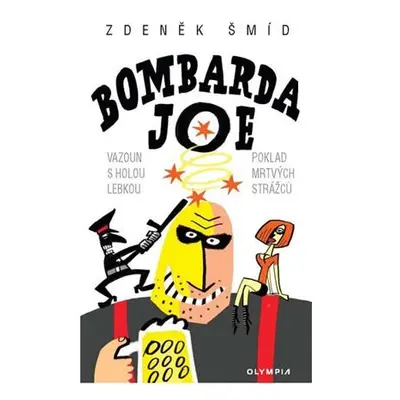 Bombarda Joe