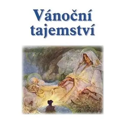 Vánoční tajemství - Soubor povídek