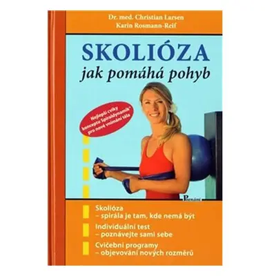 Skolióza - jak pomáhá pohyb