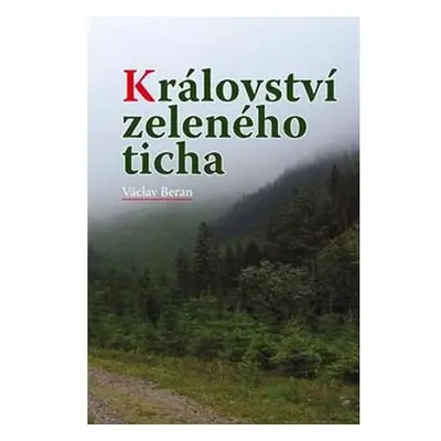 Království zeleného ticha