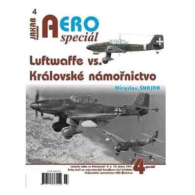 AEROspeciál 4 - Luftwaffe vs. Královské námořnictvo