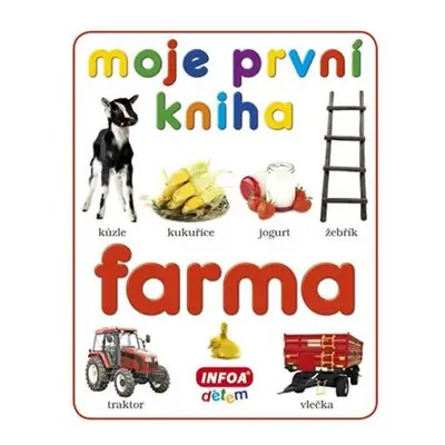 Moje první kniha - Farma