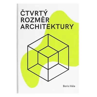 Čtvrtý rozměr architektury