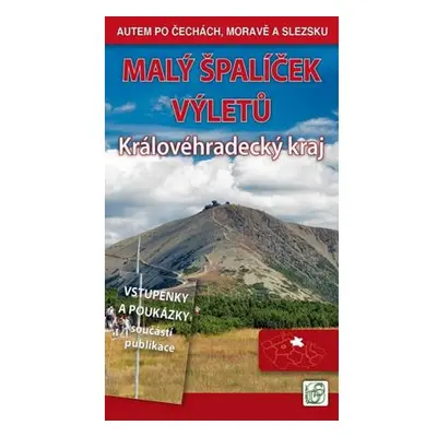 Malý špalíček výletů - Královéhradecký kraj - Autem po Čechách, Moravě a Slezsku