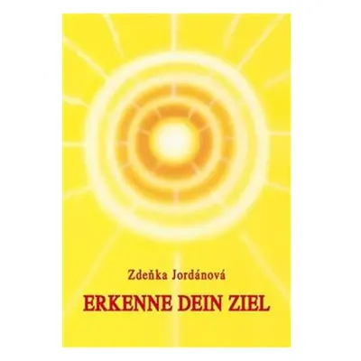 Erkenne dein Ziel