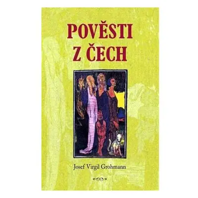 Pověsti z Čech