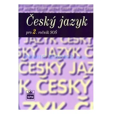 Český jazyk pro 2. ročník SOŠ - 2. vydání