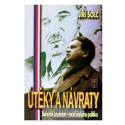 Útěky a návraty