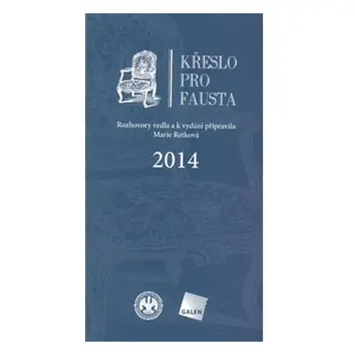 Křeslo pro Fausta 2014