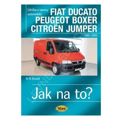 Fiat Ducato / Peugeot Boxer / Citröen Jumper - Jak na to? 25