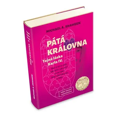 Pátá královna - Tajná láska Karla IV.