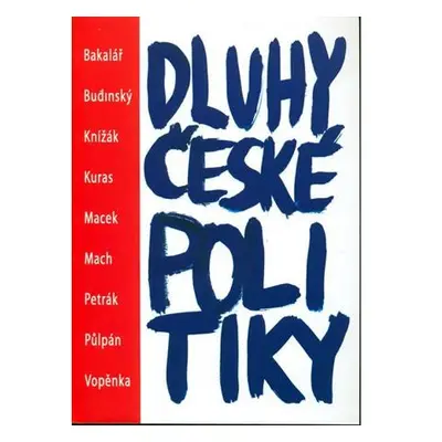 Dluhy české politiky