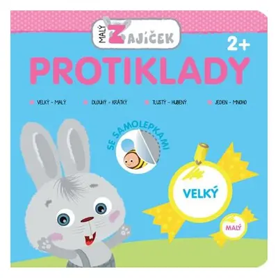 Malý zajíček - Protiklady