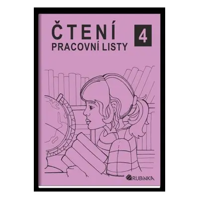 Čtení 4 - pracovní listy