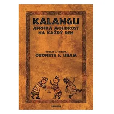 Kalangu - Africká moudrost na každý den