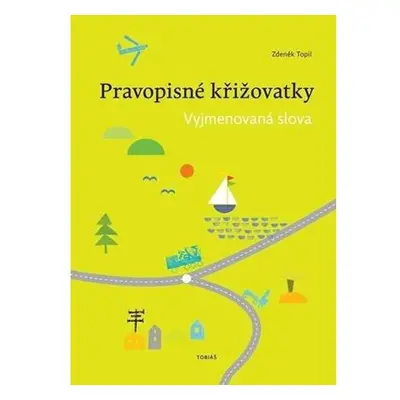 Pravopisné křižovatky - Vyjmenovaná slova