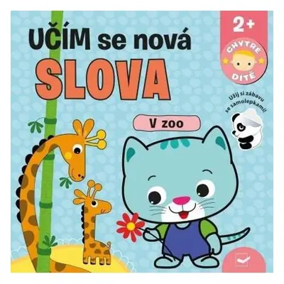 V ZOO Učím se nová slova - Chytré dítě