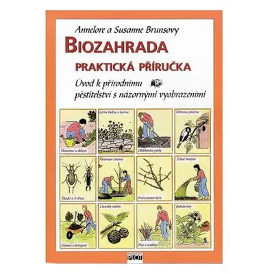 Biozahrada - praktická příručka