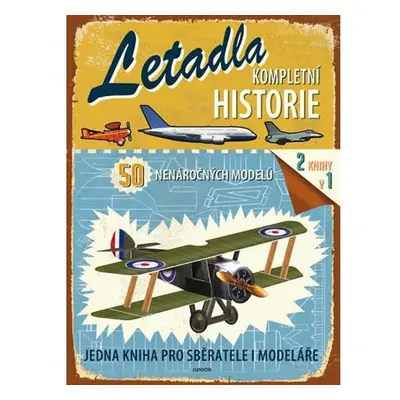 Letadla - Kompletní historie