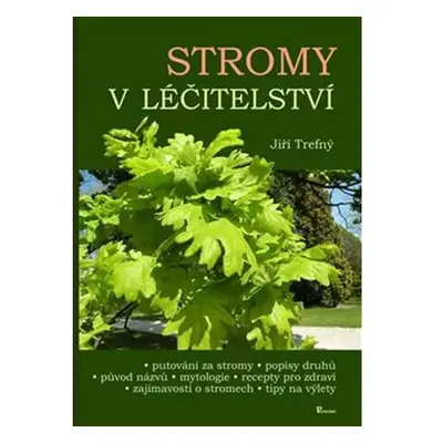 Stromy v léčitelství