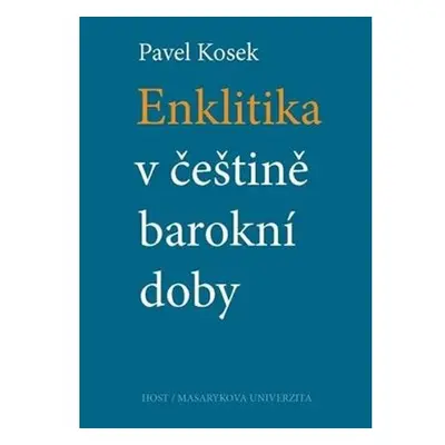 Enklitika v češtině barokní doby