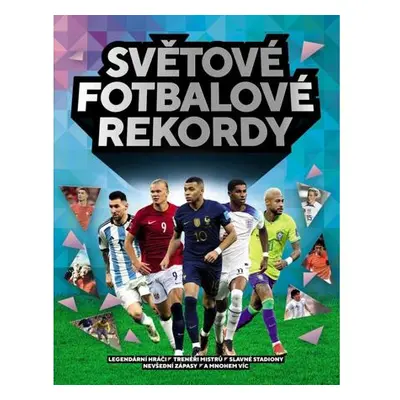 Světové fotbalové rekordy 2023