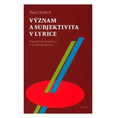 Význam a subjektivita v lyrice