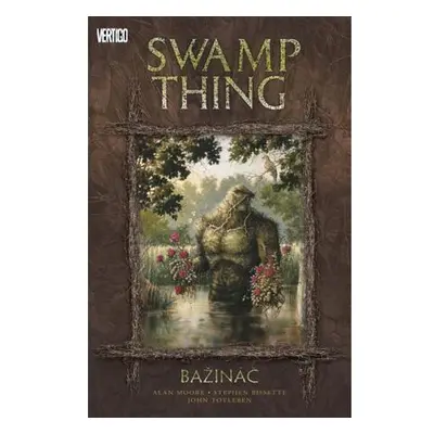 Swamp Thing - Bažináč 1