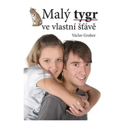 Malý tygr ve vlastní šťávě