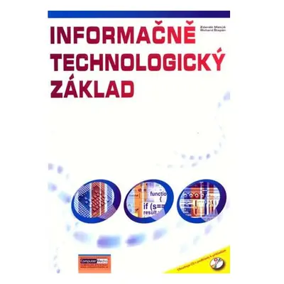 Informačně technologický základ (cvičebnice) + CD