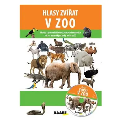 Hlasy zvířat v ZOO + CD