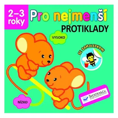 Protiklady - Pro nejmenší