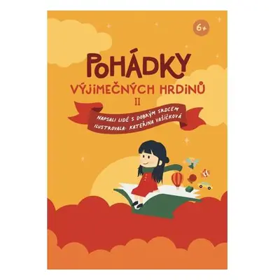 Pohádky výjimečných hrdinů II