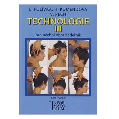 Technologie III pro 3. ročník UO Kadeřník