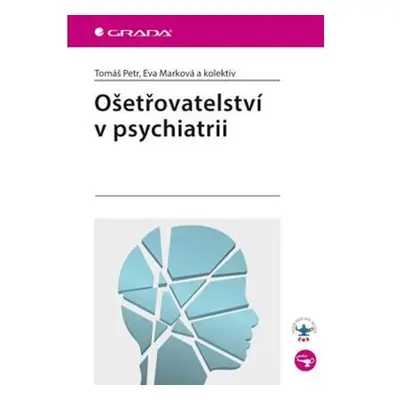 Ošetřovatelství v psychiatrii