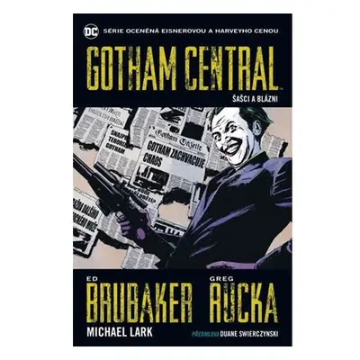 Gotham Central 2 - Šašci a blázni