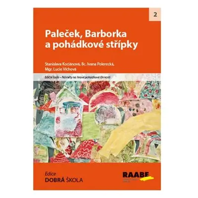 Paleček, Barborka a pohádkové střípky